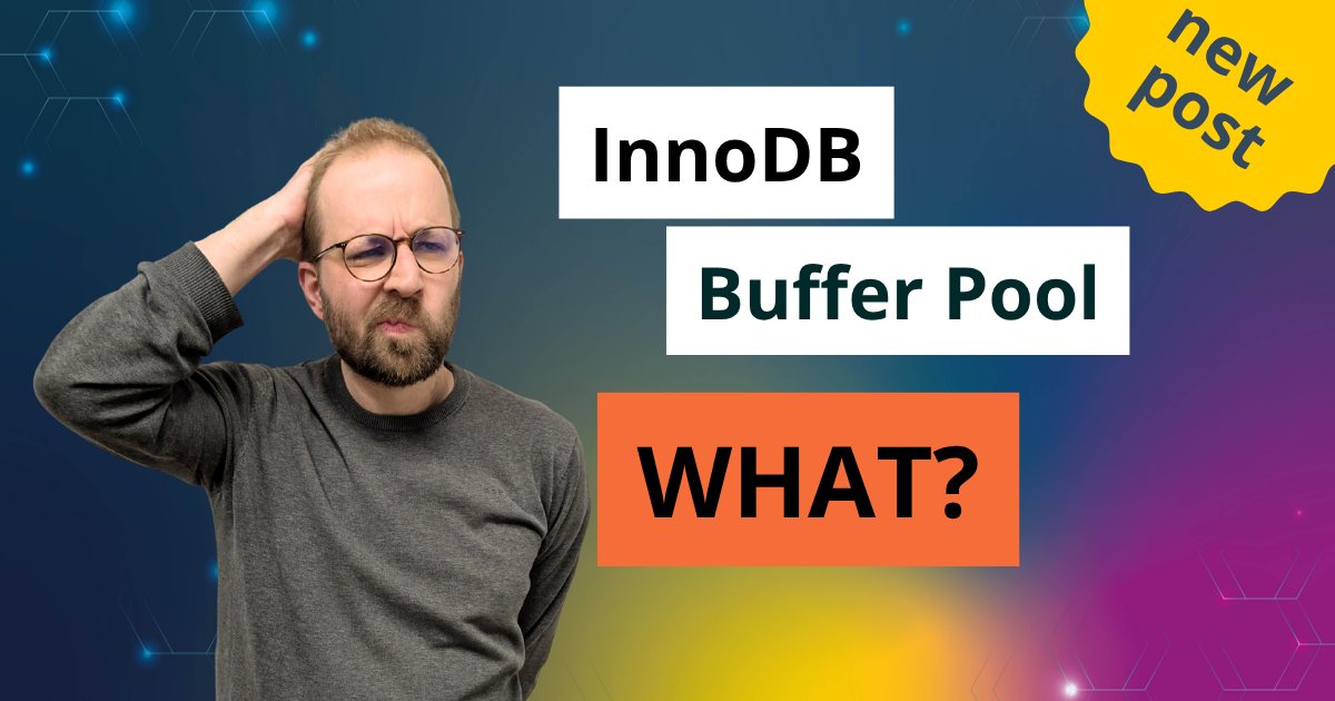 Improve MySQL Database Performance with the InnoDB Buffer Pool ...